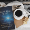 What Time is It? By Kevin Alexander